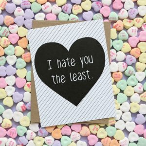 Funny Sarcastic Valentines Card